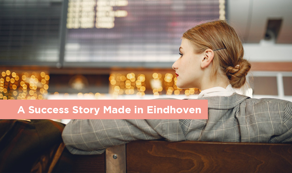 A Success Story Made in Eindhoven