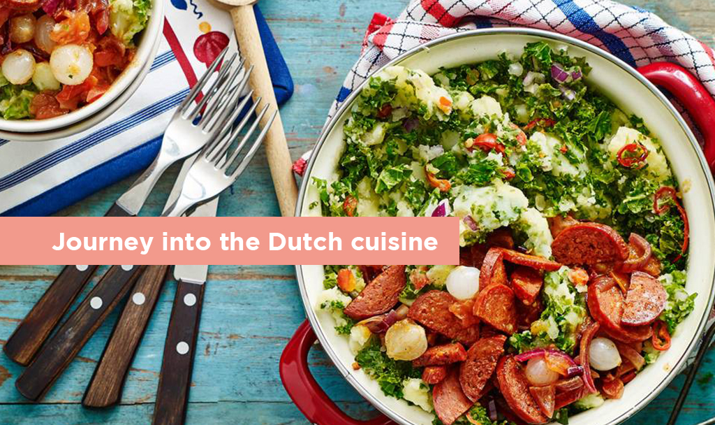 Journey into the Dutch cuisine